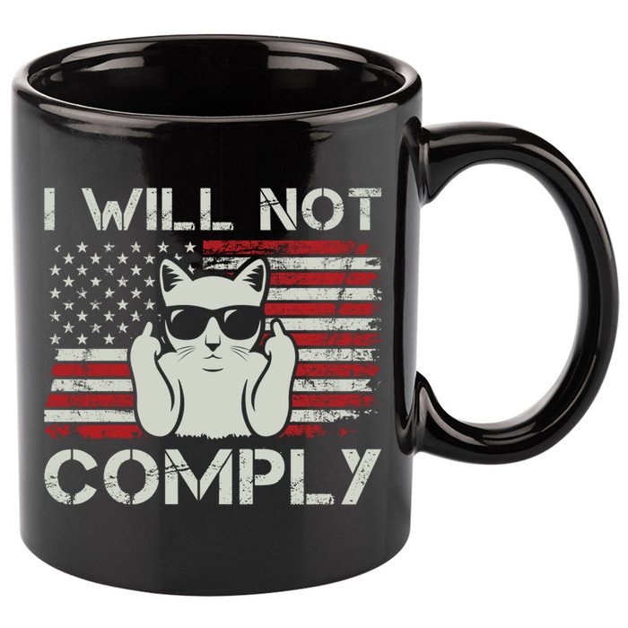 I Will Not Comply Gift Patriotic 4th Of July Funny Cat Usa Flag Gift 11oz C Handle Ceramic Mug
