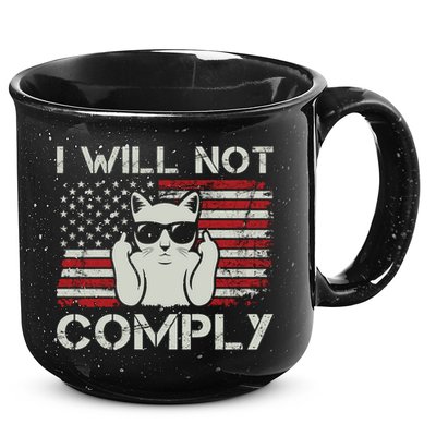 I Will Not Comply Gift Patriotic 4th Of July Funny Cat Usa Flag Gift 15oz Campfire Ceramic Mug