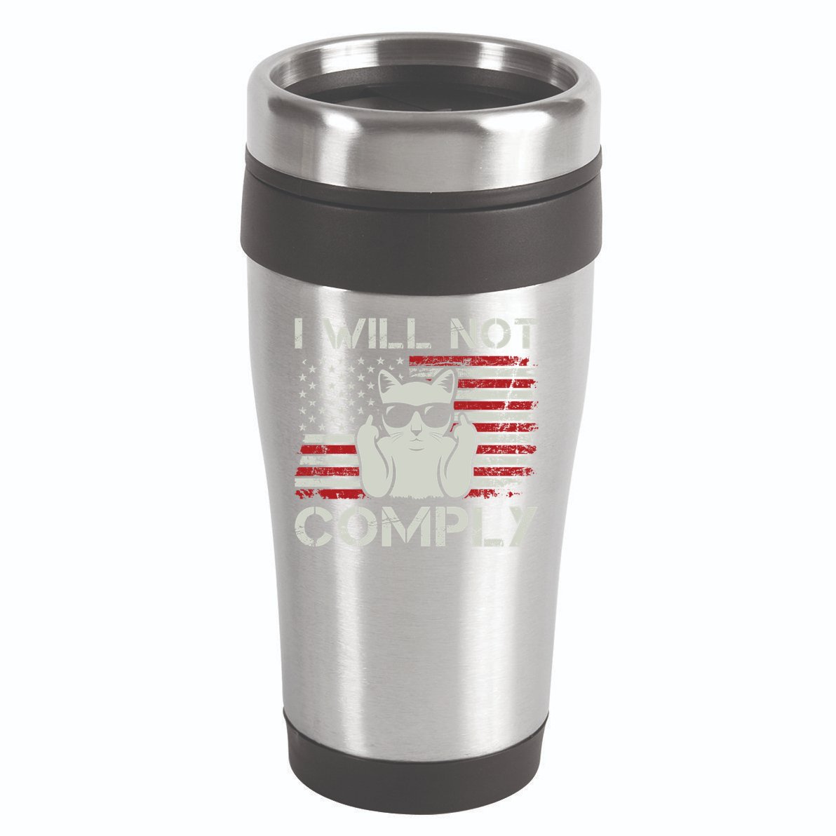 I Will Not Comply Gift Patriotic 4th Of July Funny Cat Usa Flag Gift 16oz Travel Tumbler