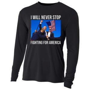 I Will Never Stop Fighting For America Trump Quote Cooling Performance Long Sleeve Crew