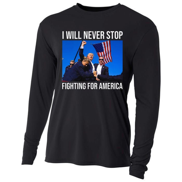 I Will Never Stop Fighting For America Trump Quote Cooling Performance Long Sleeve Crew