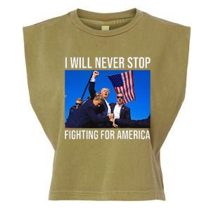 I Will Never Stop Fighting For America Trump Quote Garment-Dyed Women's Muscle Tee