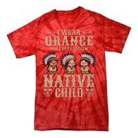 I Wear Orange For Every American Native Child Indian Pride Tie-Dye T-Shirt