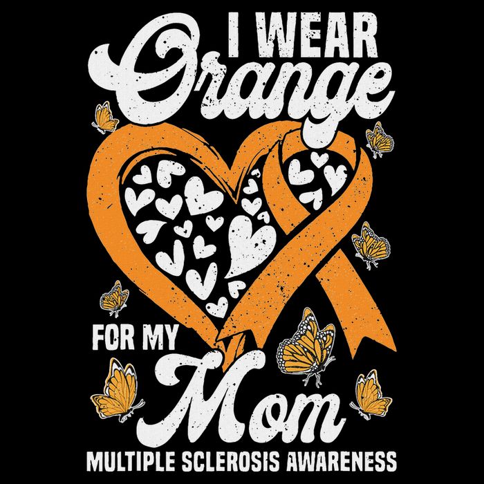 I Wear Orange For My Mom Ms Multiple Sclerosis Awareness Button