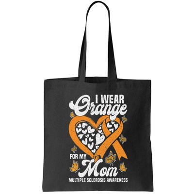 I Wear Orange For My Mom Ms Multiple Sclerosis Awareness Bag
