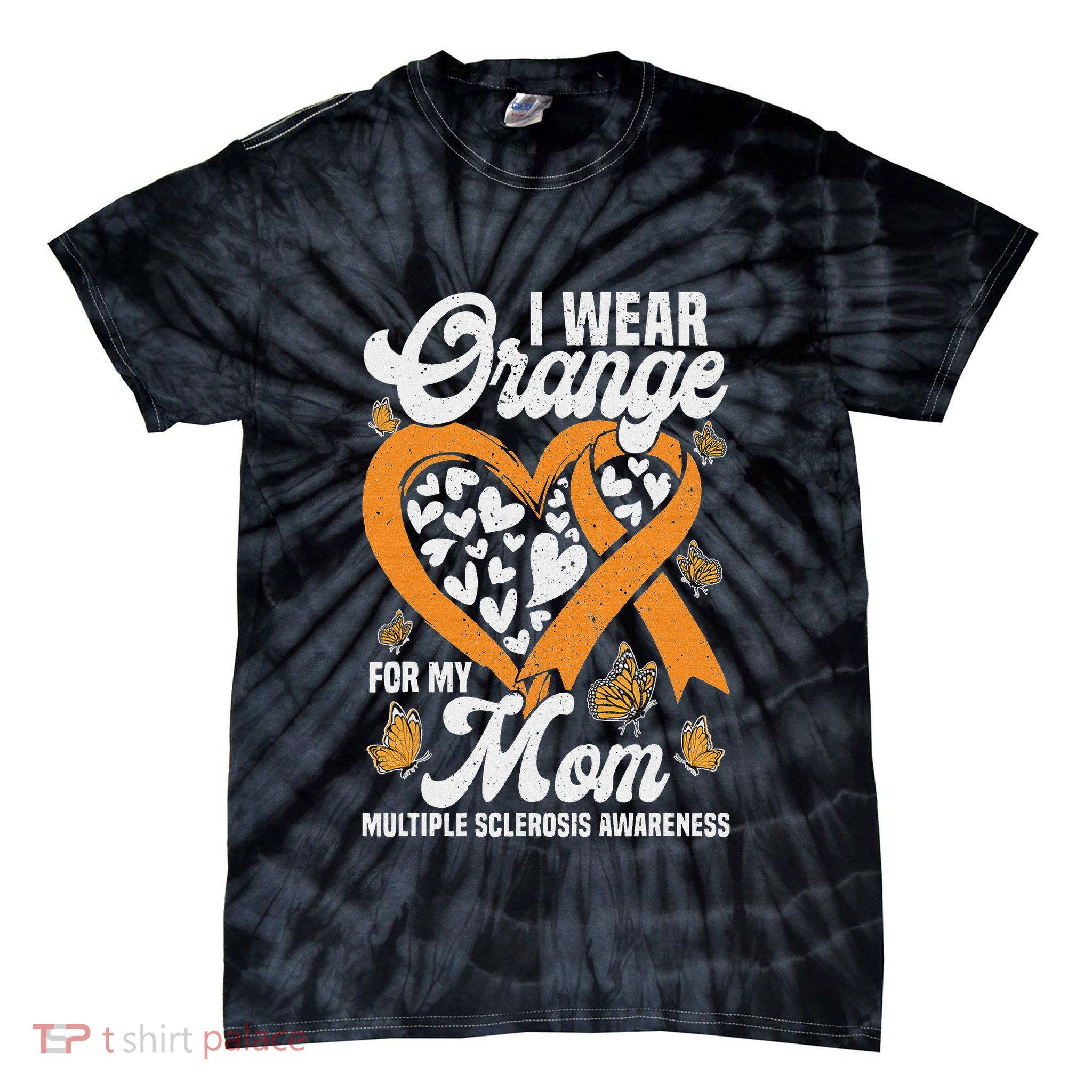 I Wear Orange For My Mom Ms Multiple Sclerosis Awareness Tie-Dye T-Shirt