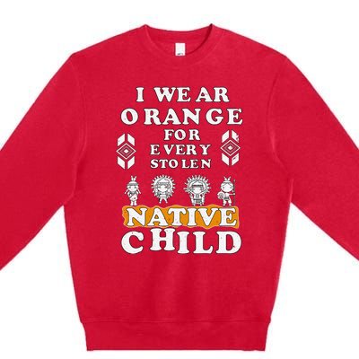 I Wear Orange For Every American Native Child Indian Prid Premium Crewneck Sweatshirt