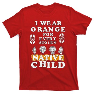 I Wear Orange For Every American Native Child Indian Prid T-Shirt