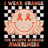 I Wear Orange For Multiple Sclerosis Awareness Ms Warrior Button