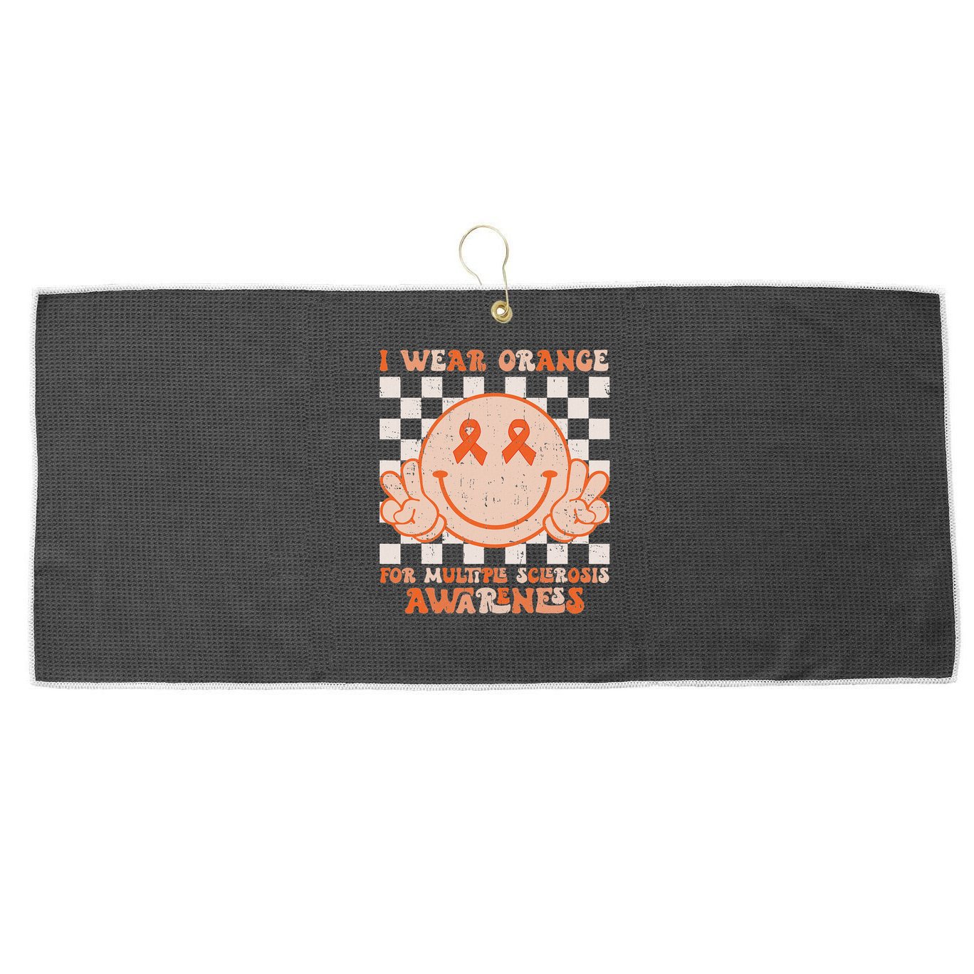 I Wear Orange For Multiple Sclerosis Awareness Ms Warrior Large Microfiber Waffle Golf Towel