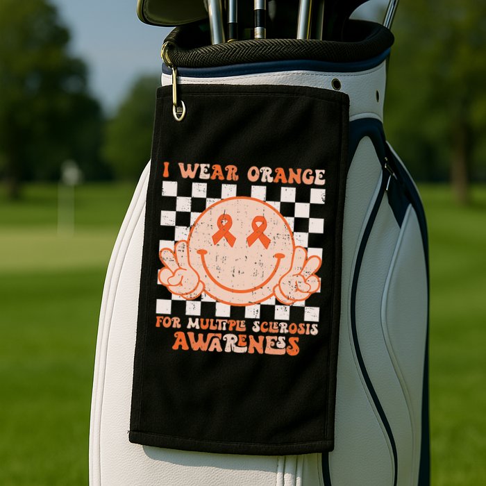 I Wear Orange For Multiple Sclerosis Awareness Ms Warrior Golf Towel