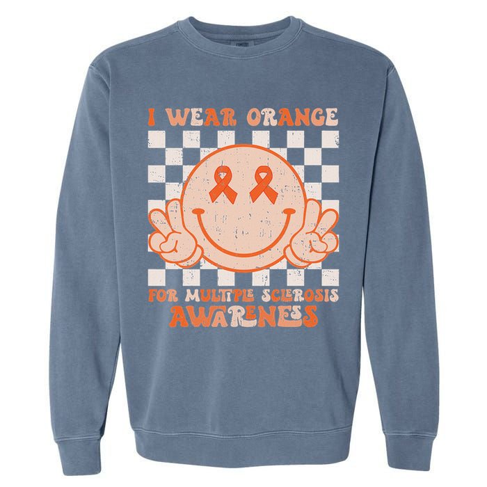 I Wear Orange For Multiple Sclerosis Awareness Ms Warrior Garment-Dyed Sweatshirt