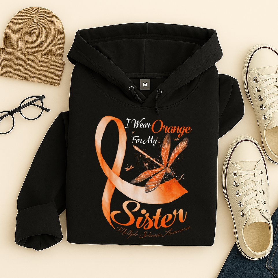 I Wear Orange For My Sister Ms Dragonfly Multiple Sclerosis Hoodie