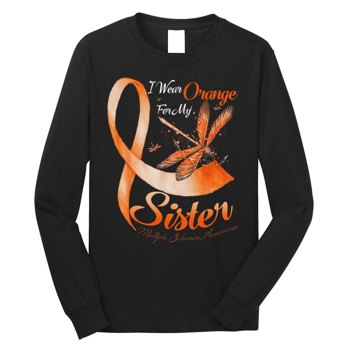 I Wear Orange For My Sister Ms Dragonfly Multiple Sclerosis Long Sleeve Shirt