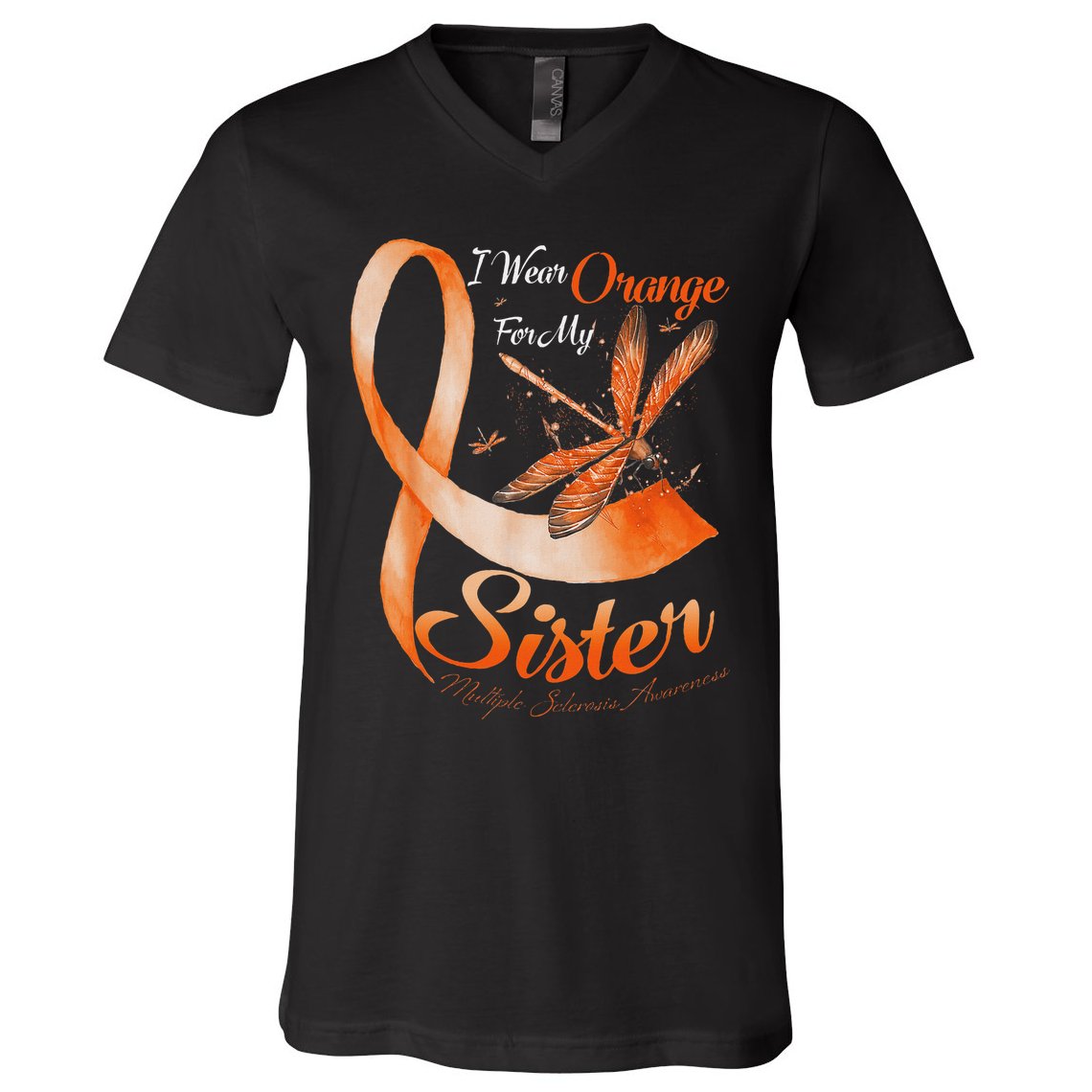 I Wear Orange For My Sister Ms Dragonfly Multiple Sclerosis V-Neck T-Shirt