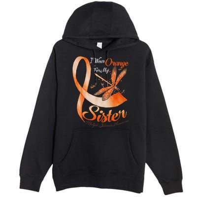 I Wear Orange For My Sister Ms Dragonfly Multiple Sclerosis Premium Pullover Hoodie