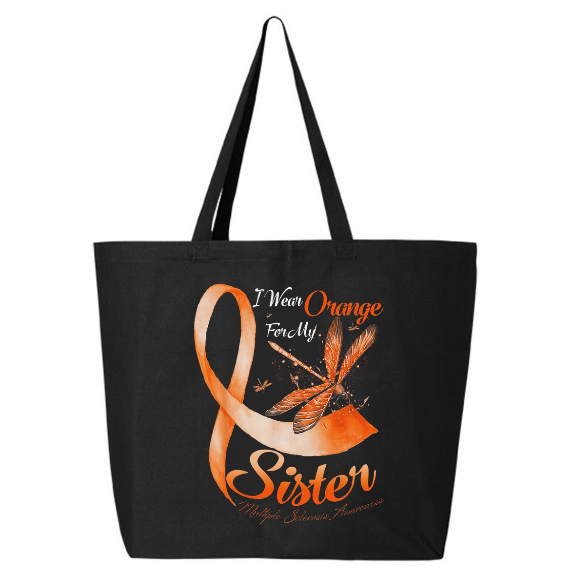 I Wear Orange For My Sister Ms Dragonfly Multiple Sclerosis 25L Jumbo Tote