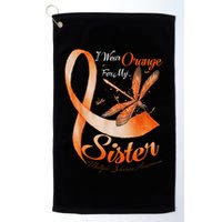 I Wear Orange For My Sister Ms Dragonfly Multiple Sclerosis Golf Towel