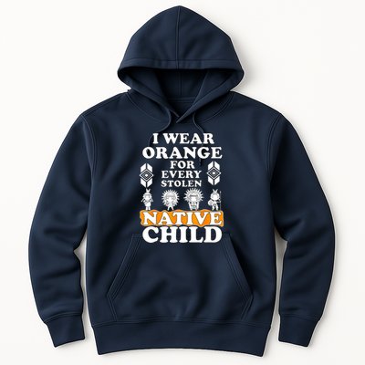 I Wear Orange For Every American Native Child Indian Pride Hoodie