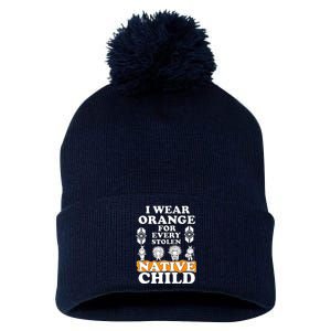 I Wear Orange For Every American Native Child Indian Pride Pom Pom 12in Knit Beanie