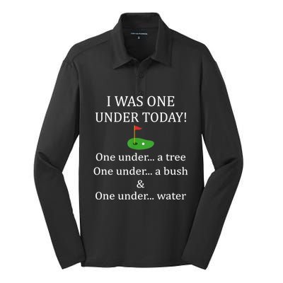 I Was One Under Today, Funny Golf Golfer Lovers Game Tee TShirt Silk Touch Performance Long Sleeve Polo