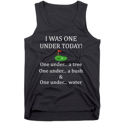 I Was One Under Today, Funny Golf Golfer Lovers Game Tee TShirt Tank Top