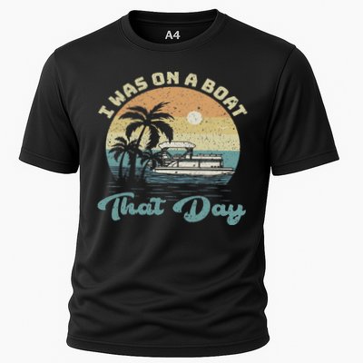 I Was On A Boat That Day Vintage Retro Pontoon Boat Performance Shirt