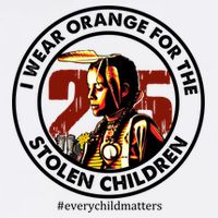 I Wear Orange For Stolen Children Every Child Matters Flat Bill Trucker Hat