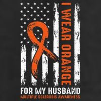  I Wear Orange For My Husband Multiple Sclerosis  Golf Towel