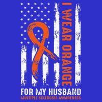  I Wear Orange For My Husband Multiple Sclerosis  Visor
