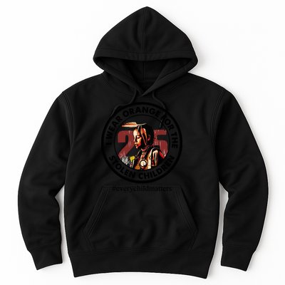 I Wear Orange For The Stolen Children Every Child Matters Hoodie