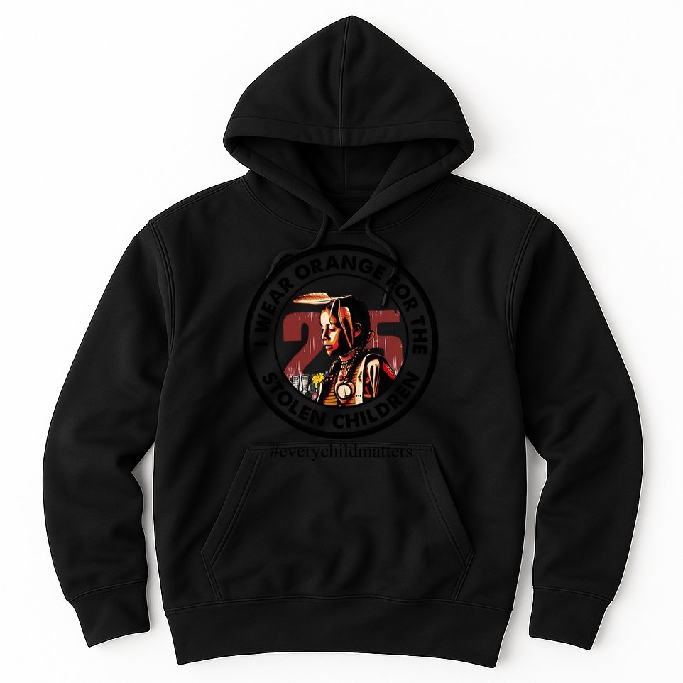 I Wear Orange For The Stolen Children Every Child Matters Hoodie