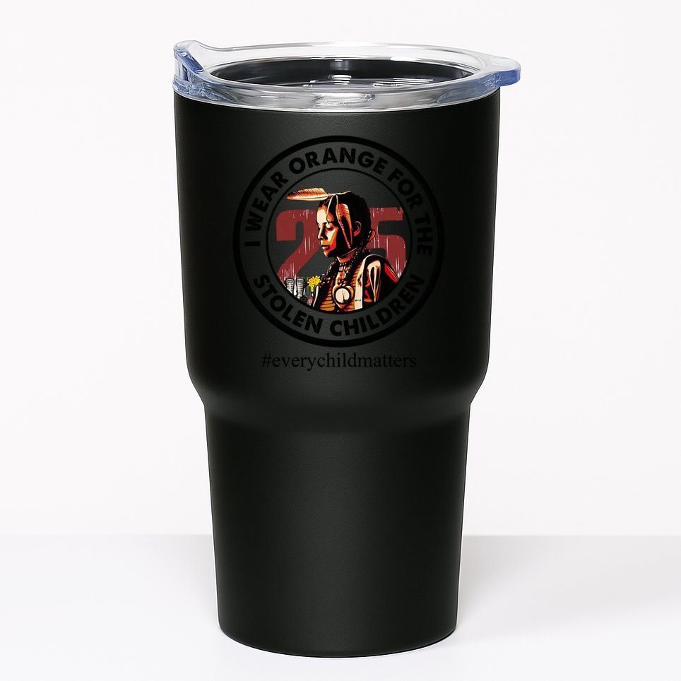 I Wear Orange For The Stolen Children Every Child Matters Tumbler