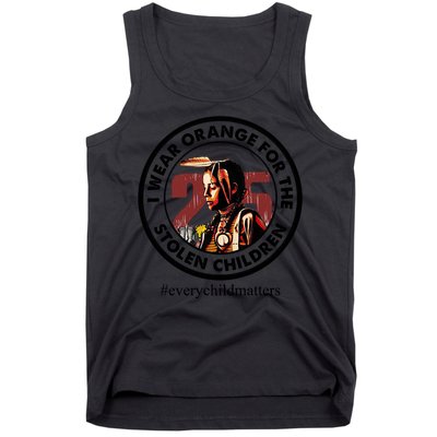 I Wear Orange For The Stolen Children Every Child Matters Tank Top