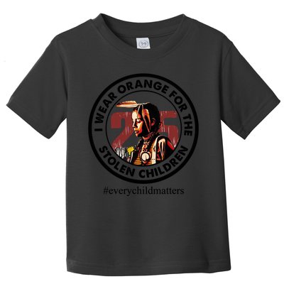 I Wear Orange For The Stolen Children Every Child Matters Toddler T-Shirt