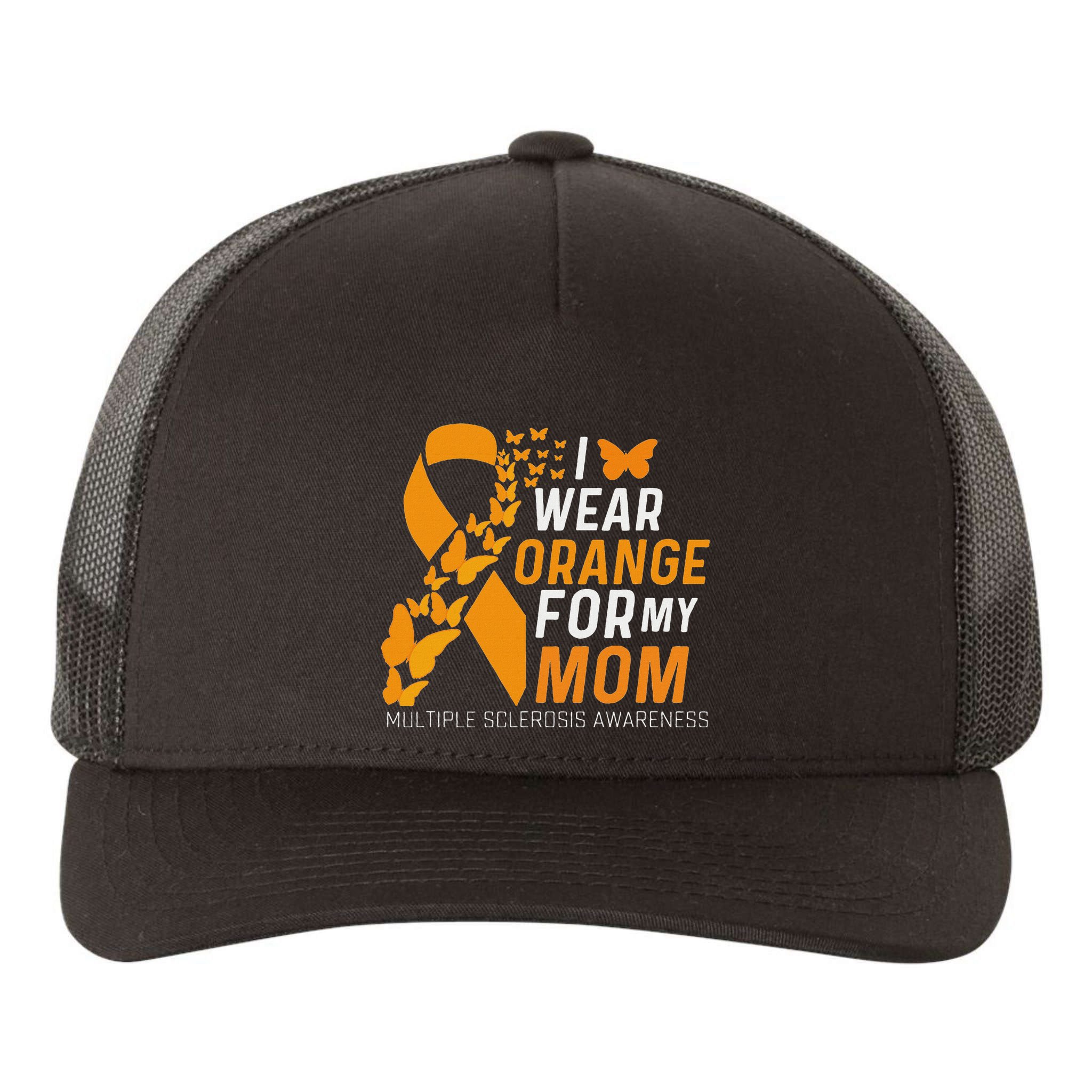 I Wear Orange For My Moms Ms Multiple Sclerosis Awareness Yupoong Adult 5-Panel Trucker Hat