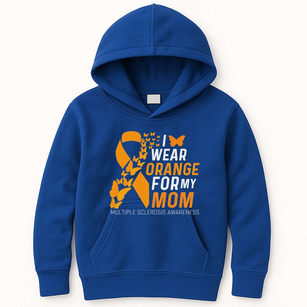 I Wear Orange For My Moms Ms Multiple Sclerosis Awareness Kids Hoodie