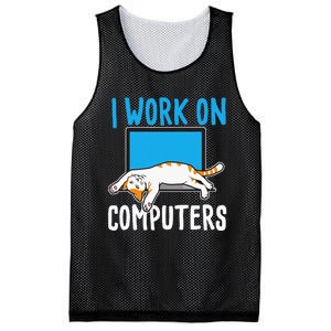 I Work On Computers Funny Cat Lover Kitten Kitty Mesh Reversible Basketball Jersey Tank