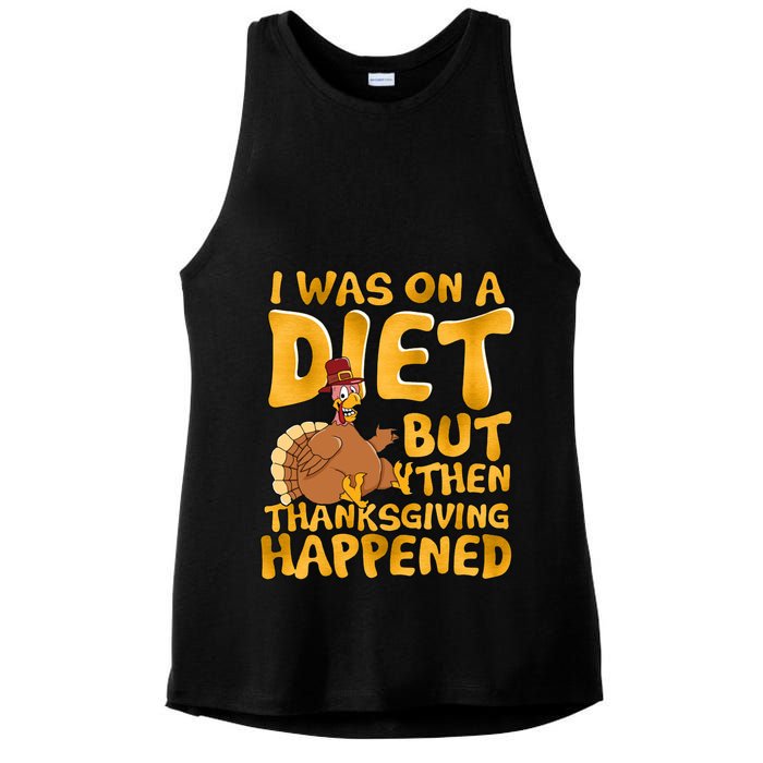 I Was On A Diet But Then Thanksgiving Happened Ladies PosiCharge Tri-Blend Wicking Tank