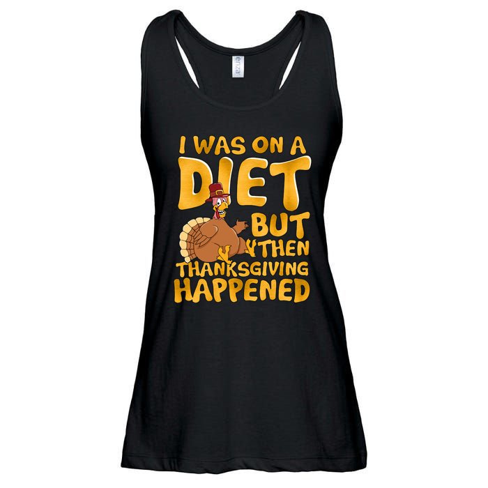I Was On A Diet But Then Thanksgiving Happened Ladies Essential Flowy Tank