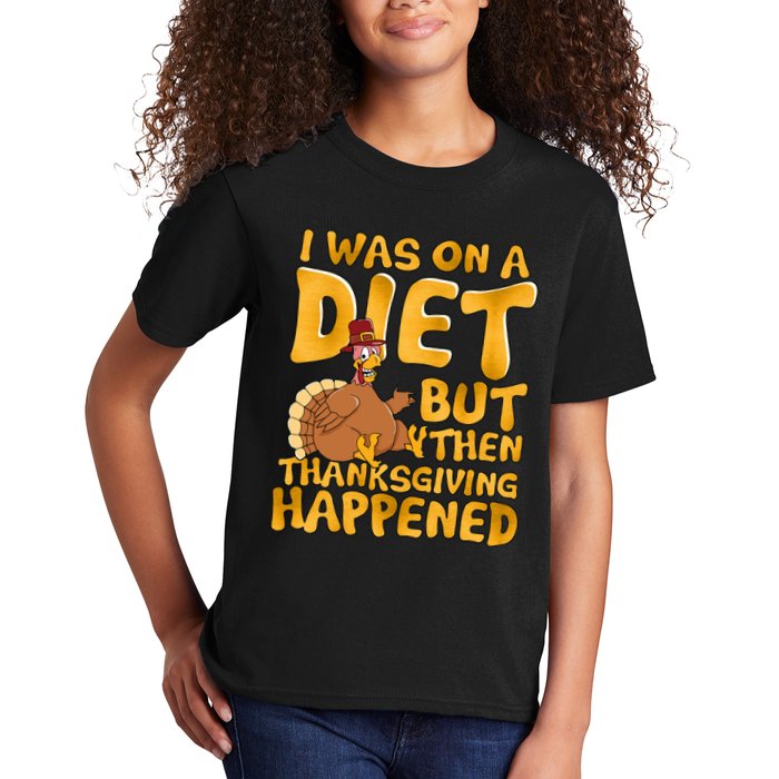 I Was On A Diet But Then Thanksgiving Happened Kids T-Shirt