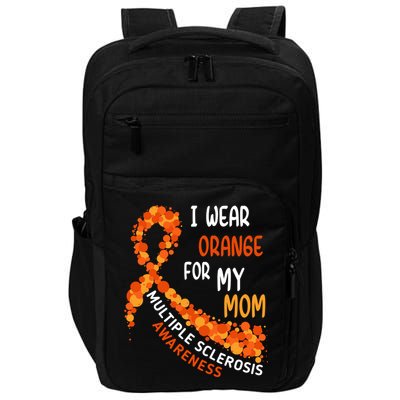 I Wear Orange For My Mom Multiple Sclerosis Awareness Impact Tech Backpack