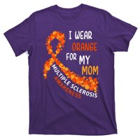 I Wear Orange For My Mom Multiple Sclerosis Awareness T-Shirt