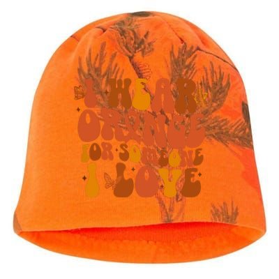 I Wear Orange For Someone I Love Ms Awareness Kati - Camo Knit Beanie