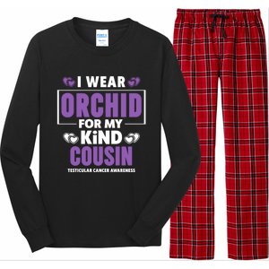 I Wear Orchid For My Cousin Meaningful Gift Testicular Cancer Awareness Gift Long Sleeve Pajama Set