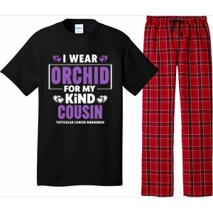 I Wear Orchid For My Cousin Meaningful Gift Testicular Cancer Awareness Gift Pajama Set