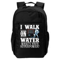 I Walk On Water What's Your Superpower? Hockey Backpack