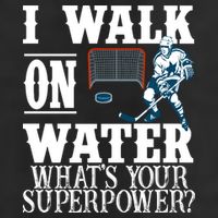 I Walk On Water What's Your Superpower? Hockey Adult Drive Performance Visor