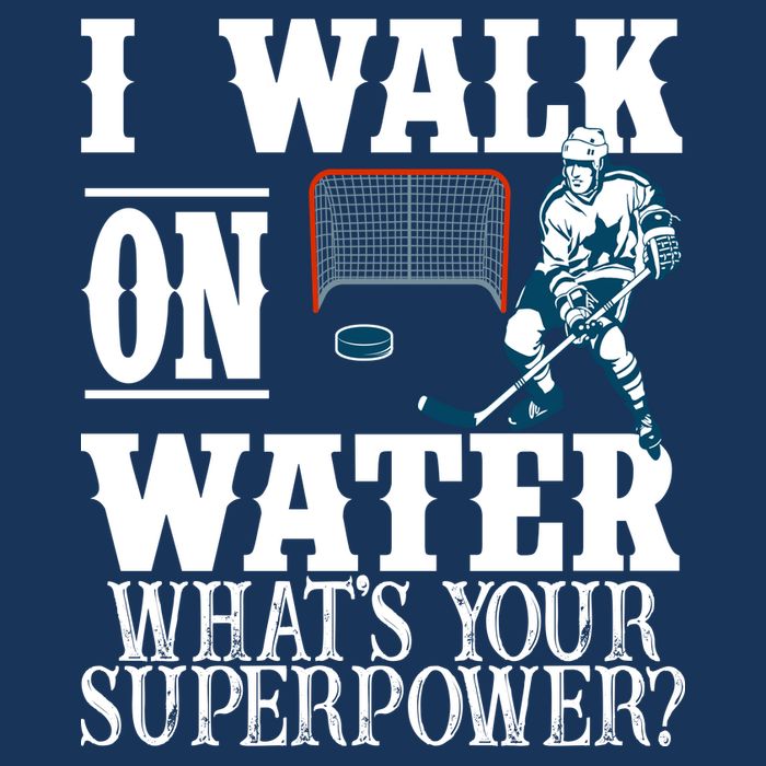 I Walk On Water What's Your Superpower? Hockey Cooling Performance Long Sleeve Crew