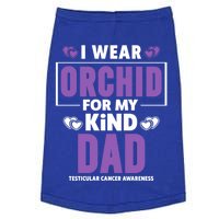 I Wear Orchid For My Dad Gift Testicular Cancer Awareness Gift Doggie Tank